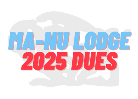 2025 MA-NU LODGE DUES