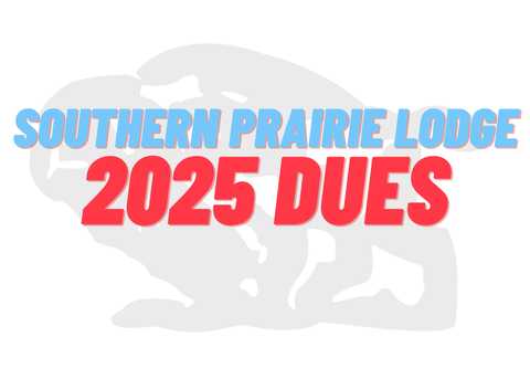 2025 SOUTHERN PRAIRIE LODGE DUES